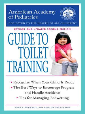 cover image of The American Academy of Pediatrics Guide to Toilet Training